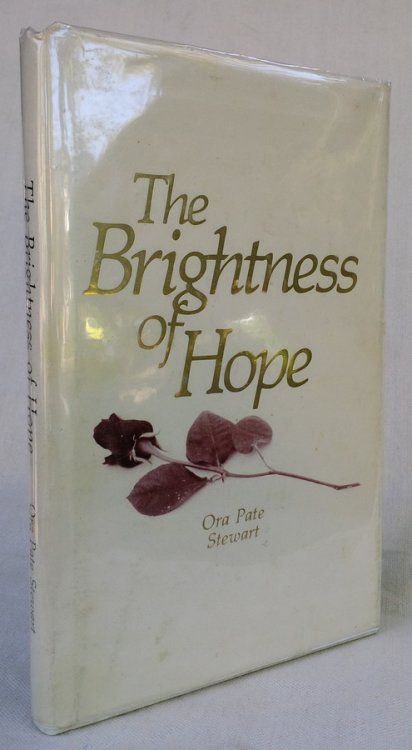 Image for The Brightness of Hope: (Bouquet for the Bereaved) The Brightness of Hope: (Bouquet for the Bereaved)