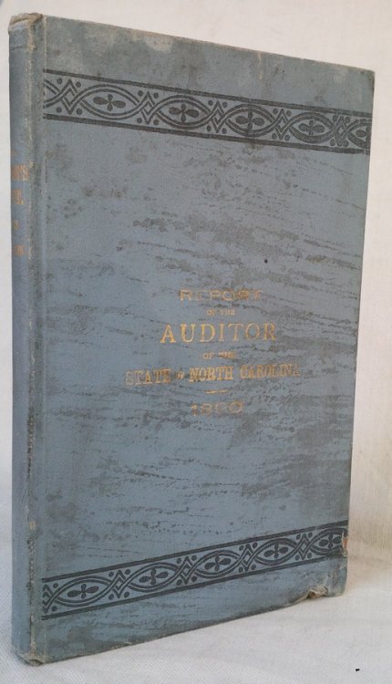 Image for Annual Report of the Auditor of the State of North Carolina for the Fiscal Year Ending November 30, 1890 Annual Report of the Auditor of the State of North Carolina for the Fiscal Year Ending November 30, 1890