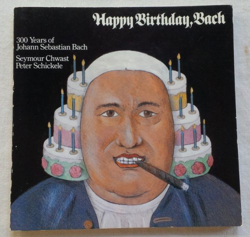 Image for Happy Birthday, Bach Happy Birthday, Bach