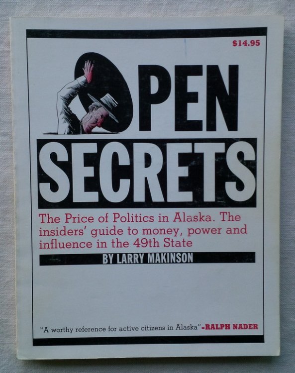 Image for Open Secrets: The 1986 Alaska elections Open Secrets: The 1986 Alaska elections