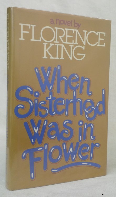 Image for When Sisterhood Was in Flower When Sisterhood Was in Flower
