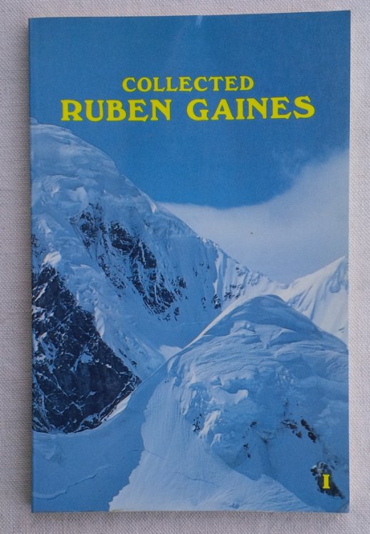 Image for COLLECTED RUBEN GAINES I: Newspaper Columns, Radio Essays, Verse COLLECTED RUBEN GAINES I: Newspaper Columns, Radio Essays, Verse