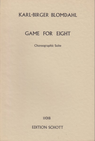 Game for Eight, Choreographic Suite for Chamber Orchestra (1962) - Study Score