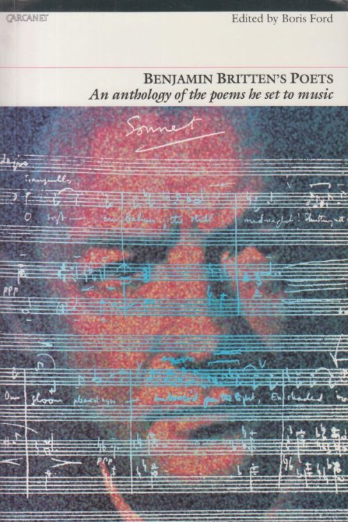 Image for Benjamin Britten's Poets, An Anthology of the Poems he set to Music Benjamin Britten's Poets, An Anthology of the Poems he set to Music