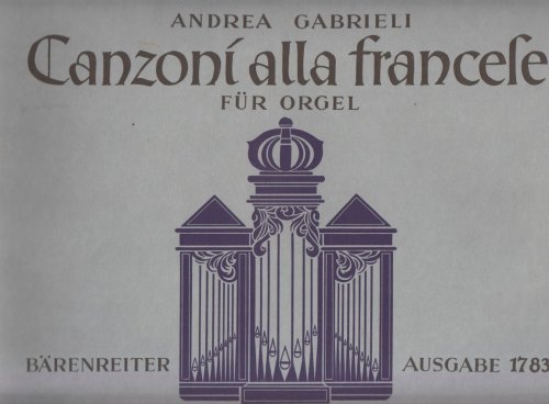 Image for Canzoni Alla Francese for Organ or Harpsichord Canzoni Alla Francese for Organ or Harpsichord