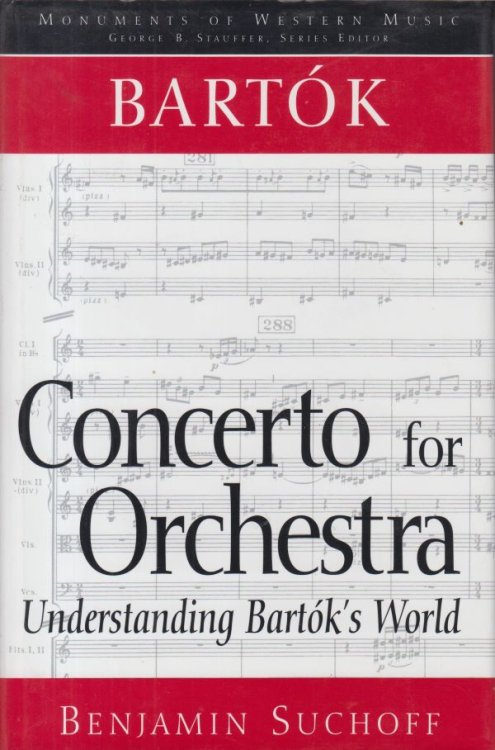 Image for Bartok: Concerto for Orchestra - Understanding Bartok's World Bartok: Concerto for Orchestra - Understanding Bartok's World
