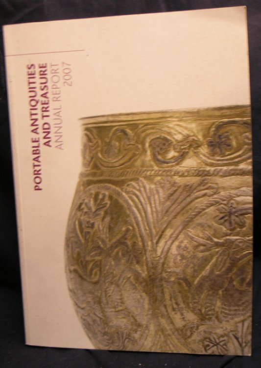 Portable Antiquities and Treasure 2007