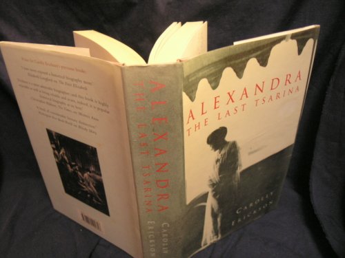 Alexandra the Last Tsarina