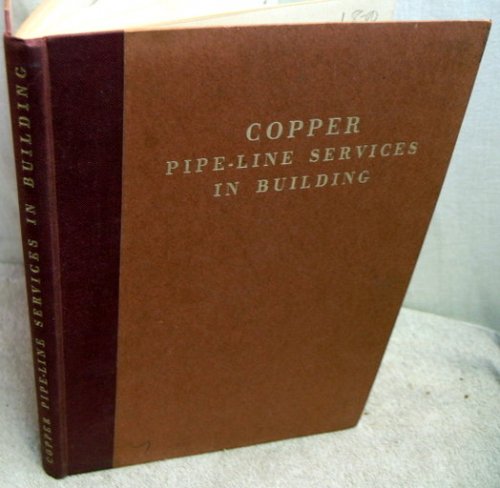Copper Pipe-Line Services in Building