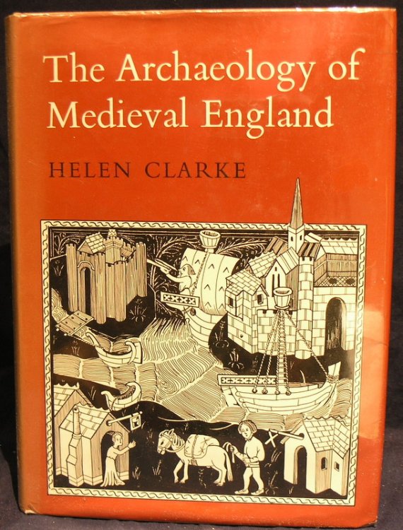The Archaeology of Medieval England