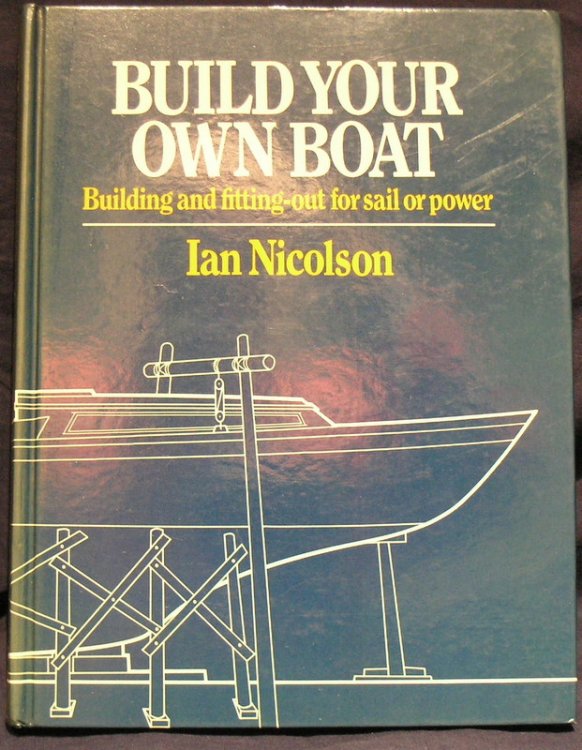 Build Your Own Boat: Building and Fitting Out for Sail and Power