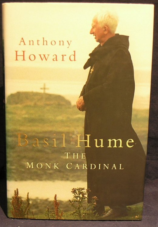 Basil Hume: The Monk Cardinal