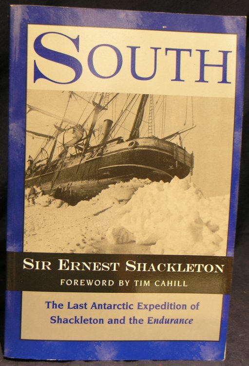 South: The Last Antarctic Expedition of Shackleton and the Endurance