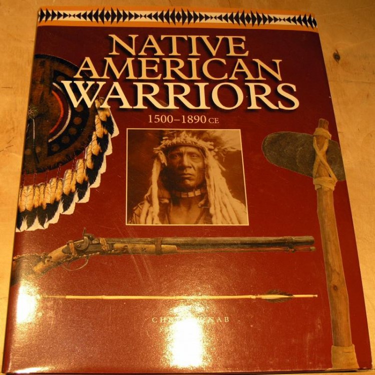 Native American Warriors: 1500 CE - 1890 CE
