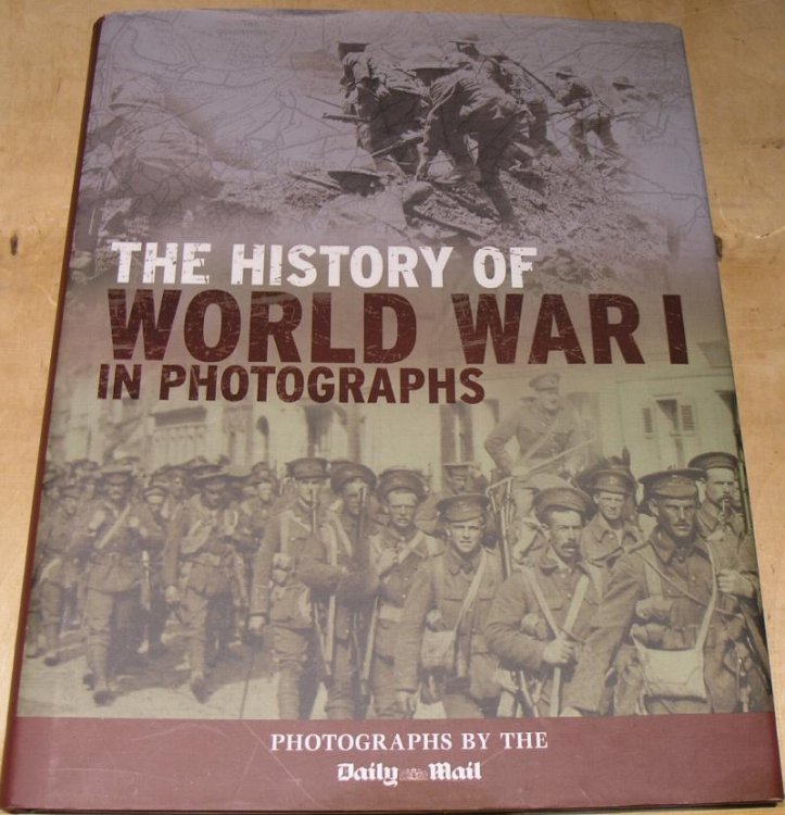 The History of World War I in Photgraphs
