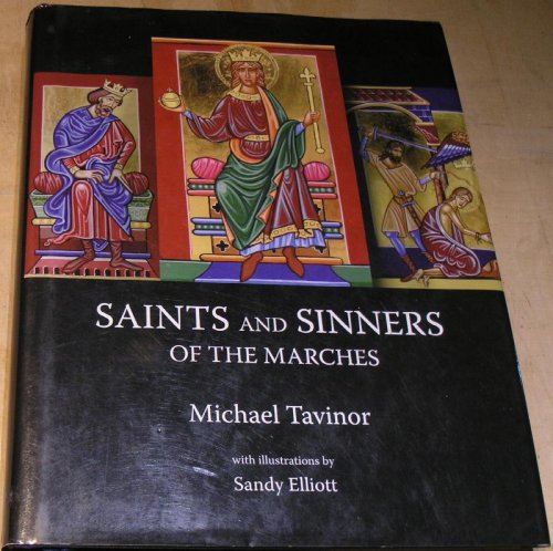 Saints and Sinners of the Marches