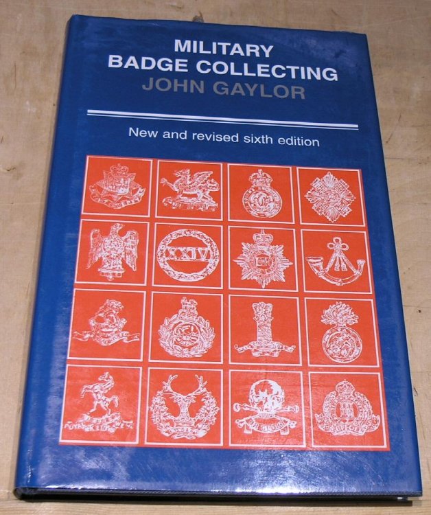 Military Badge Collecting . New and Revised Sixth Edition.