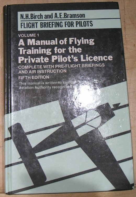A Manual of Flying Training for the Private Pilot's Licence. Volume 1