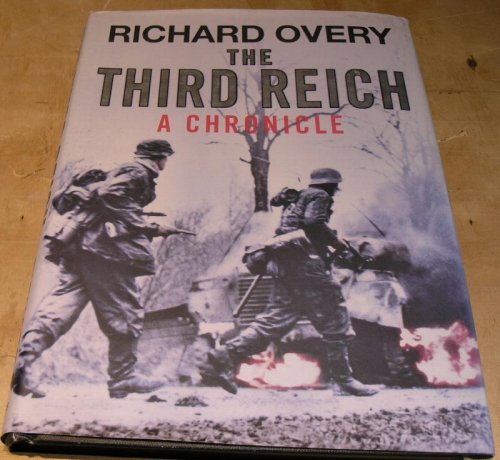 Image for The Third Reich; A Chronicle. The Third Reich; A Chronicle.