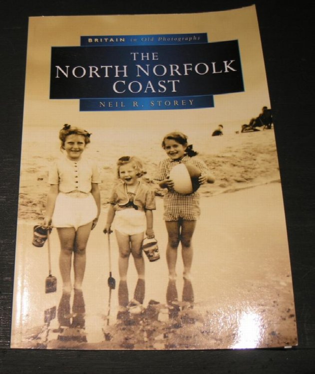 The North Norfolk Coast. Britain in Old Photographs