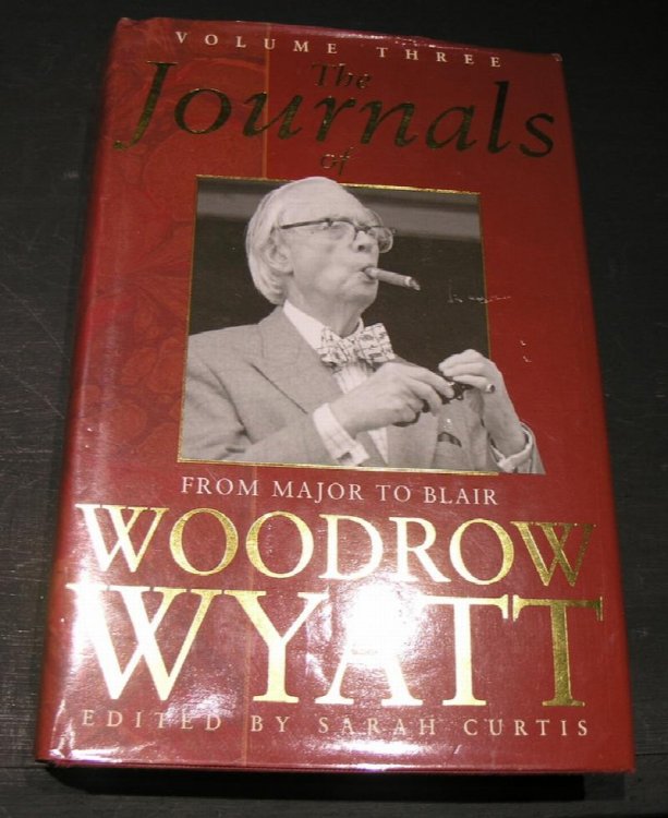 The Journals of Woodrow Wyatt; Vol Tree; From Major to Blair.
