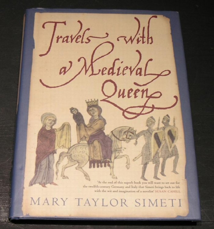 Travels with a Medieval Queen.