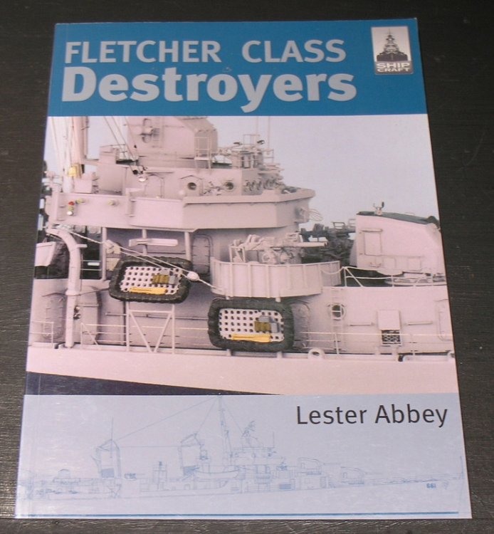 Fletcher Class Destroyers