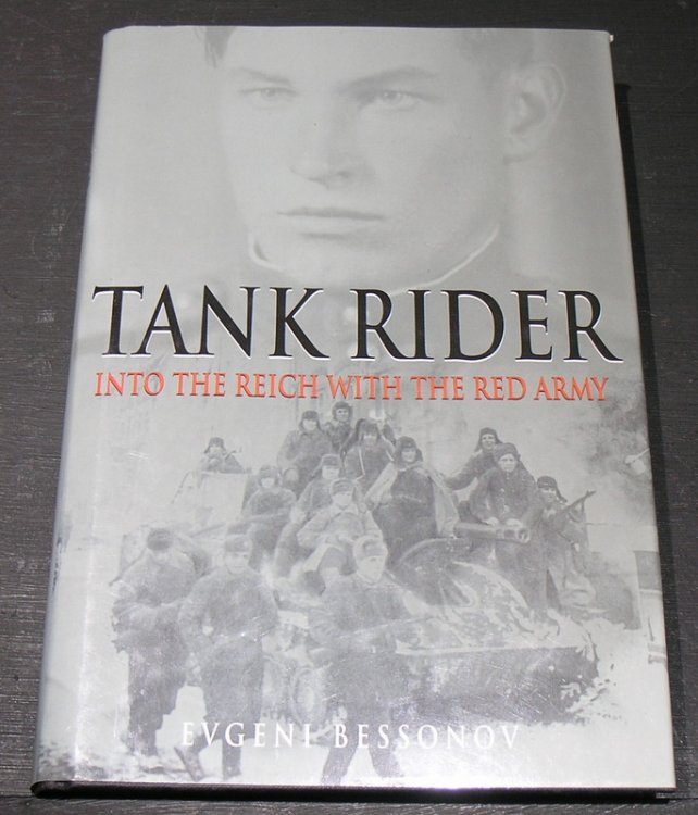 Tank Rider into the Reich with the Red Army