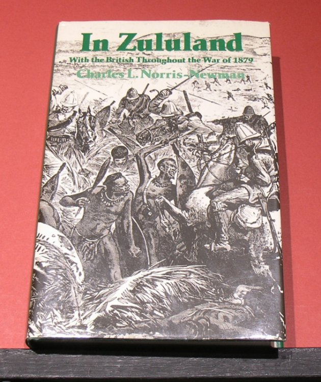 In Zululand with the British Throughout the War of 1879