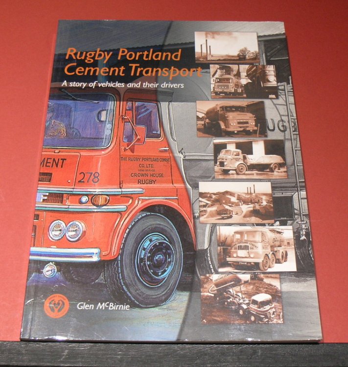 Rugby Portland Cement Transport; A story of vehicles and their drivers
