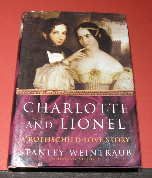 Charlotte and Lionel A Rothschild Love Story.
