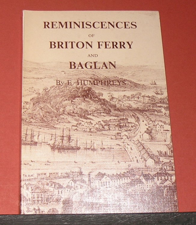 Reminiscences of Briton Ferry and Baglan.
