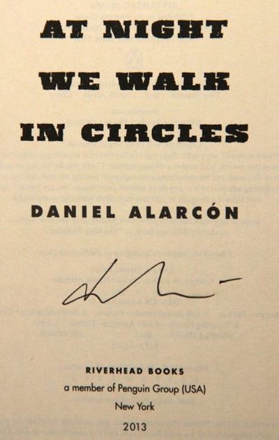At Night We Walk in Circles (Signed on Title Page)