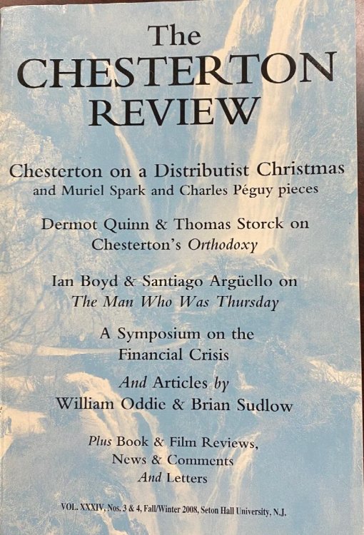 Image for The Chesterton Review (Volume XXXIV Nos. 3 & 4, Fall-Winter, 2008) The Chesterton Review (Volume XXXIV Nos. 3 & 4, Fall-Winter, 2008)