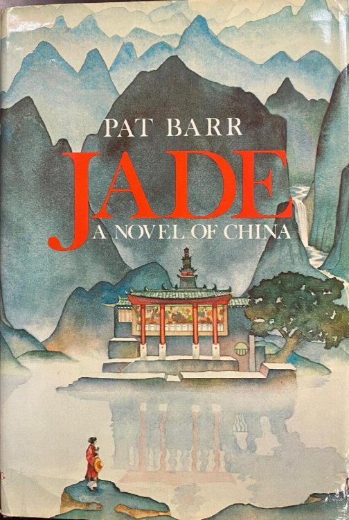 Image for Jade: A Novel of China Jade: A Novel of China