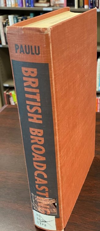 Image for British Broadcasting: Radio and Television in the United Kingdom British Broadcasting: Radio and Television in the United Kingdom