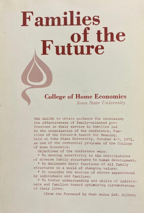 Families of the Future (College Of Home Economics: Iowa State University)