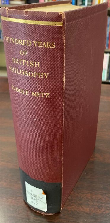 Image for A Hundred Years of British Philosophy A Hundred Years of British Philosophy