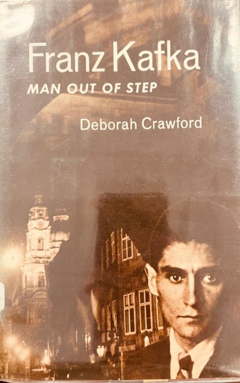 Image for Franz Kafka: Man out of Step Franz Kafka: Man out of Step