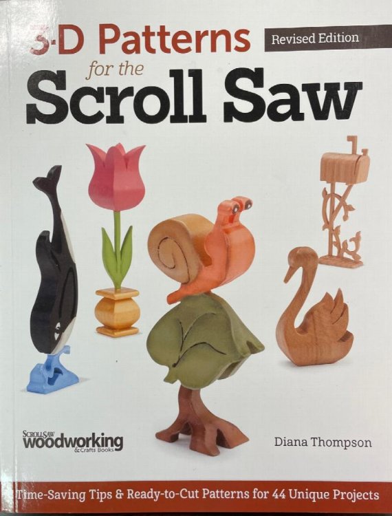 3-D Patterns for the Scroll Saw, Revised Edition