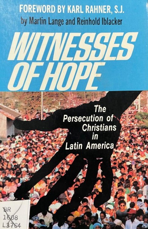 Image for Witnesses of Hope: The Persecution of Christians in Latin America Witnesses of Hope: The Persecution of Christians in Latin America