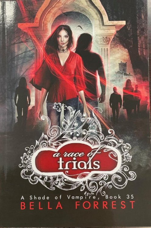Image for A Race of Trials (A Shade of Vampire, Book 35) A Race of Trials (A Shade of Vampire, Book 35)