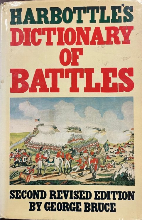 Image for Harbottle's Dictionary of Battles - 2nd Revised Edition Harbottle's Dictionary of Battles - 2nd Revised Edition