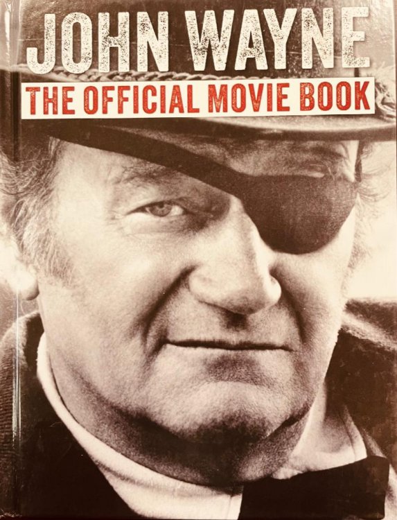 Image for John Wayne: The Official Movie Book John Wayne: The Official Movie Book