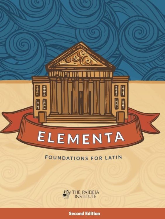 Image for Elementa: Foundations For Latin Elementa: Foundations For Latin
