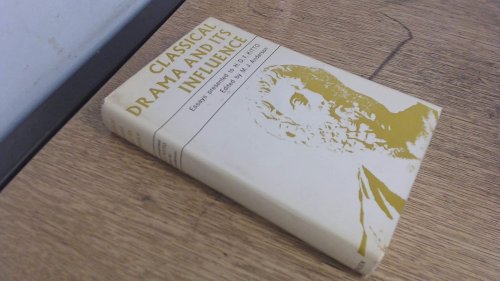 Classical Drama and its Influence