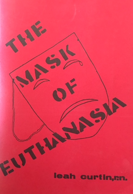 Image for The Mask of Euthanasia The Mask of Euthanasia