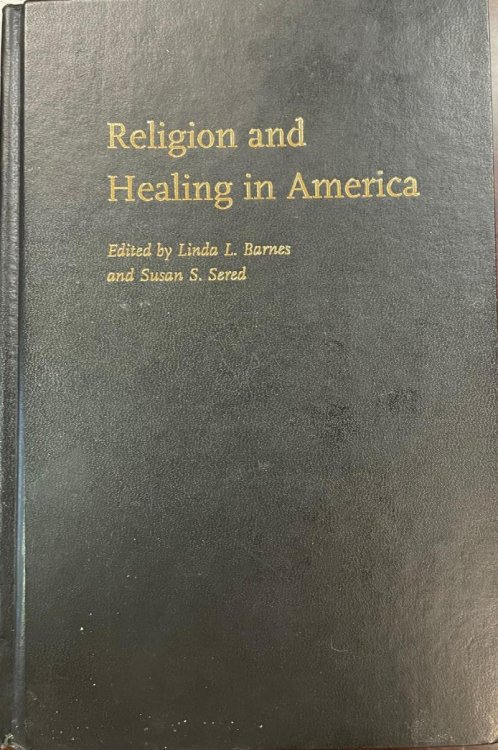 Image for Religion and Healing in America Religion and Healing in America
