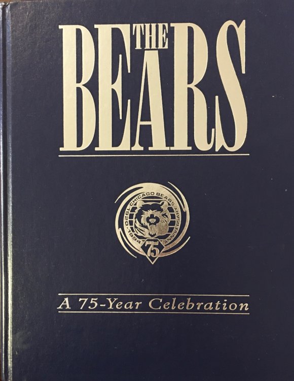 Image for The Bears: A 75-Year Celebration The Bears: A 75-Year Celebration