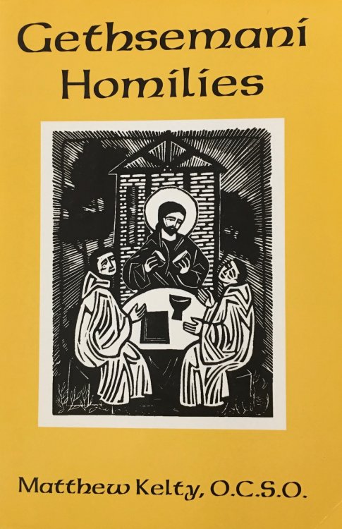 Gethsemani Homilies